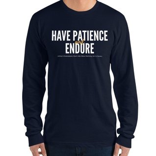 Shakespeare Quote Long Sleeve Shirt (Unisex)